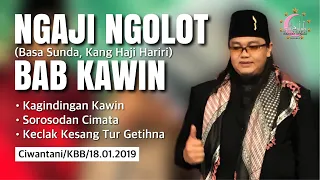 Download Ngaji Ngolot Bab Nikah (basa Sunda) Kang Haji Hariri di CIWANTANI KBB MP3