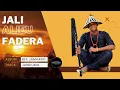 Lagu Jali Alieu Fadera - Bee Jamaano Album - Jawkumo