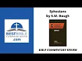 Ephesians by S M Baugh Bible commentary review