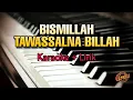 Download Lagu Karaoke BISMILLAH TAWASSALNA BILLAH || Versi Akustik ( Karaoke + Lirik )