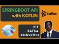 Kafka Consumer Building Rewards Service - Kotlin Springboot API Tutorial