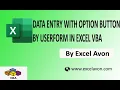 Data Entry with Option Button by UserForm in Excel VBA - Excel Avon