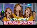 Download Lagu KEPUSE BOROK ~ Denik Armila   |   Banyuwangi Song - Panjak Osing