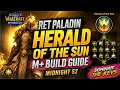 Ret Paladin HERALD OF THE SUN M Guide Midnight S2