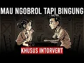 Download Lagu Gak Jago Basa-Basi? Pakai Trik Ini Biar Obrolan Lancar!