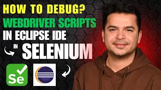 How to Debug Selenium WebDriver Scripts in Eclipse IDE