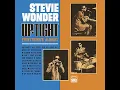 Uptight (Everything's Alright) - Stevie Wonder