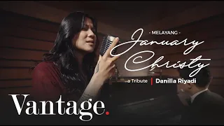 Download DANILLA - MELAYANG (JANUARY CHRISTY) | A TRIBUTE MP3