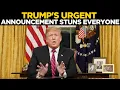Lagu Trump LIVE | Urgent National Address Leaves America Stunned | Trump | Breaking News Live | US NEWS