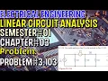 Linear Circuit Analysis Chapter Problem 103 Basic Engineering Circuit Analysis