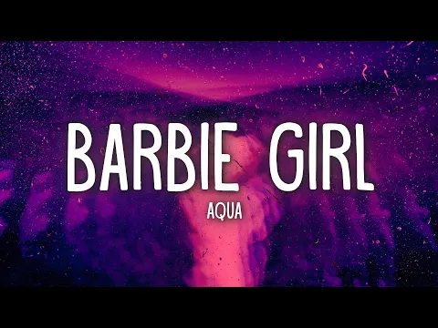 Download MP3 Aqua - Barbie Girl (Lyrics)