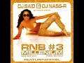 Download Lagu DJ Said \u0026 DJ Nass-R - RnB Millenium Vol. 3