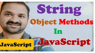String object Methods in JavaScript JavaScript Tutorial for Beginners