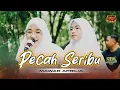 Lagu PECAH SERIBU (ELVIE SUKAESIH) - MAWAR APRILIA #dangdutoriginal