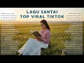 Lagu Lagu Santai Viral Tiktok 2026 — Lagu Santai Buat Kerja 2026 🍃 | Lagu Terbaru 2026 🤍🎧
