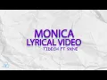 Lagu Tidech - MONICA (feat. 9xne) Lyric Video