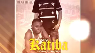 tbs original ft billy x becka title katiba prod by c9 