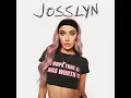 Josslyn - Olivia O'Brien