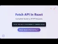 Fetch API in React Mastering Data Fetching for Beginners