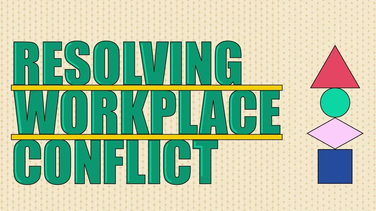 Outline Video Resolving Workplace Conflict