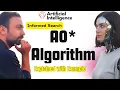 AO Algorithm in AI Artificial Intelligence AO Algorithm with Example Lec-25