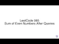 LeetCode 985 Sum of Even Numbers After Queries