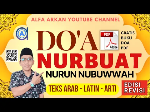 Download MP3 KHASIAT DOA NURBUAT 1 JAM nurun nubuwwah || arti terjemah latin arab buku pdf #doa #nurunnubuwwah