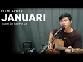Download Lagu Januari - Glenn Fredly (Cover by Rey Fanza)