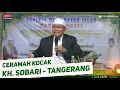 Download Lagu Ceramah KH. Sobari, Isra Mi'raj Masjid Baiturrohah Kronjo, Tangerang - Banten