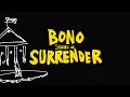 Download Lagu Bono, U2 - Pride (Stories Of Surrender Audiobook Version) MP3