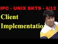 Unix Domain sockets Client Implementation Udemy Courses Linux IPC Socket Programming