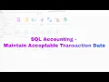 SQL SQL Accounting Maintain Acceptable Transaction Date