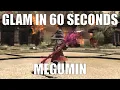Megumin Konosuba - Glam in 60 seconds FFXIV