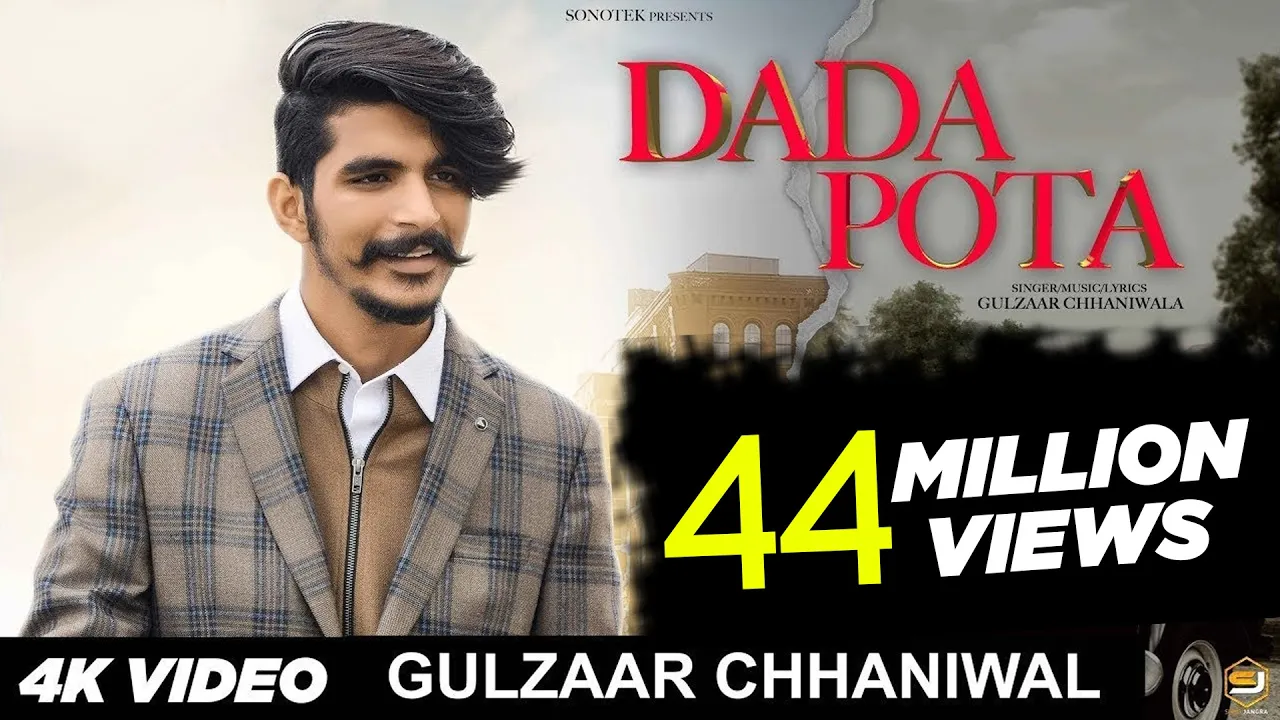 GULZAAR CHHANIWALA - DADA POTA ( Official Video ) | Latest Haryanvi Songs Haryanavi | Sonotek