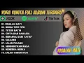 Lagu YURA YUNITA FULL ALBUM TERBARU 2024 | RISALAH HATI | DUNIA TIPU-TIPU | TUTUR BATIN