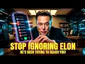 Download Lagu Stop Ignoring Elon — He’s Been Trying to Reach You.