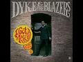 Dyke & The Blazers - It's Your Thing (Official Audio)