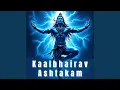 Download Lagu Kaalbhairav Ashtakam