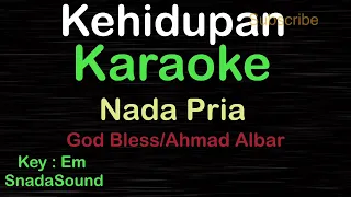 Download KEHIDUPAN-God Bless-Ahmad Albar|KARAOKE NADA PRIA​⁠ -Male-Cowok-Laki-laki@ucokku MP3