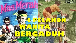 trivia mas merah bila pelakon wanita bergaduh director tak dapat nak kawal 