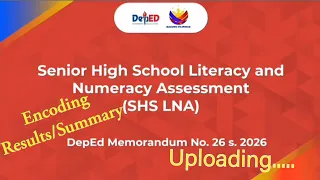 Senior High School Numeracy and Literacy Assessment Summary and Uploading of Result
