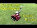TRU CUT REEL MOWER - Detailed REVIEW C25 C27