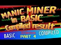 PART 4 - Manic Miner in Sinclair BASIC Compiled with McoderIII