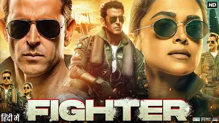 Fighter Full Movie Hrithik Roshan Deepika Padukone Anil Kapoor HD Reviews Facts 