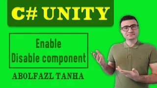 Enable and disable components at runtime in Unity C