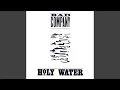 Download Lagu Holy Water