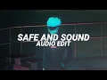 Download Lagu safe and sound - capital cities [edit audio]