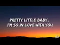 Lagu Pretty Little Baby, lyrics