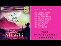 Sholawat Al Fatihi Pekalongan Terbaru | Al Fatihi Full Album Robbassama