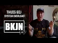 Lagu Thuis bij System Overload | BKJN TV
